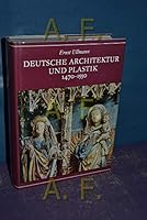 Deutsche Architektur und Plastik, 1470-1550 (German Edition) 357009233X Book Cover