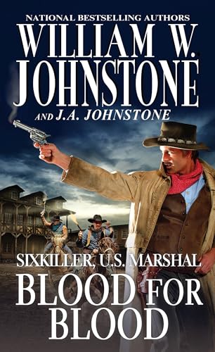 Blood for Blood (Sixkiller, U.S. Marshal)
