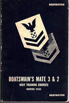 Paperback Boatswain's Mate 3 & 2, Navy Training Courses, NAVPERS 10121 Book