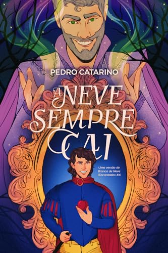 A Neve sempre cai (Encantados Livro 2)