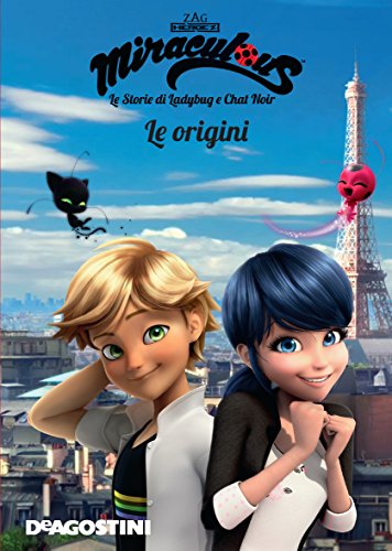 Amazon Com Le Origini Miraculous Le Storie Di Ladybug E Chat Noir Miracolous Vol 6 Italian Edition Ebook Vv Cambi Valentina Kindle Store