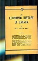 An economic history of Canada, B0007JA9V4 Book Cover
