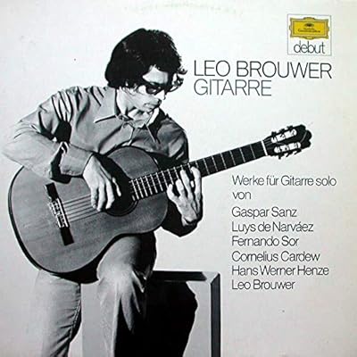 Werke F&uuml;r Gitarre Solo Von Gaspar Sanz, Luis De Narv&aacute;ez, Fernando Sor, Cornelius Cardew, Hans Werner Henze, Leo Brouwer