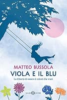 Viola e il blu 8831004115 Book Cover