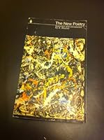 The New Poetry : Selected and introduced by A. Alvarez 0140585656 Book Cover