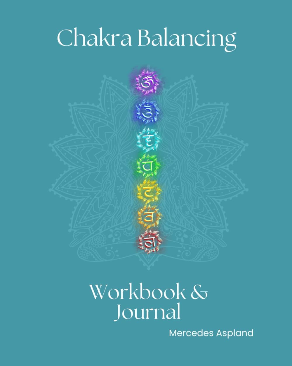 Chakra Balancing Workbook & Journal
