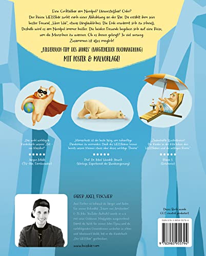 Der HEISSbär: Ein Klimawandel Bilderbuch I inkl. Poster und Malvorlage I ab 3 Jahren I nominiert als bestes Kinderbuch