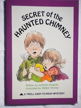 Paperback Secret of the Haunted Chimney (Easy to Read Mysteries) Book