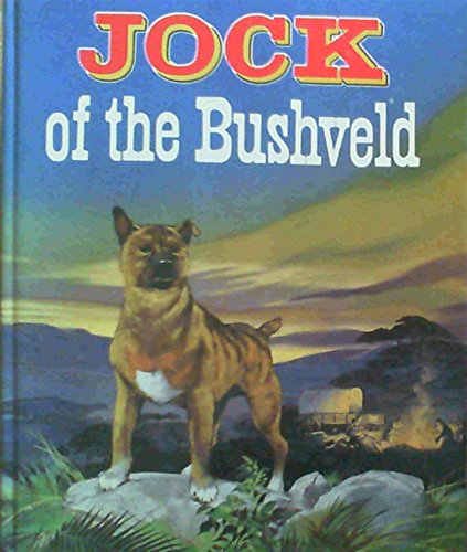 Jock of the Bushveld 0869772627 Book Cover