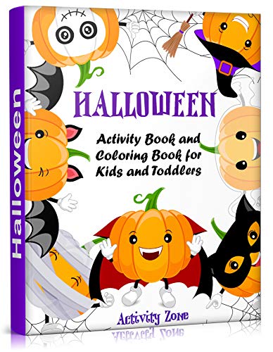Halloween Activity Book for Kids and Toddlers: Mazes, Dot to Dot, Word Search, and More. Activity Bo