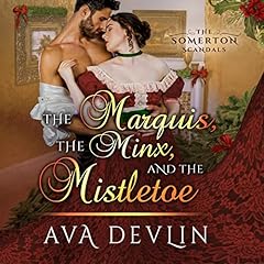 Couverture de The Marquis, the Minx, and the Mistletoe