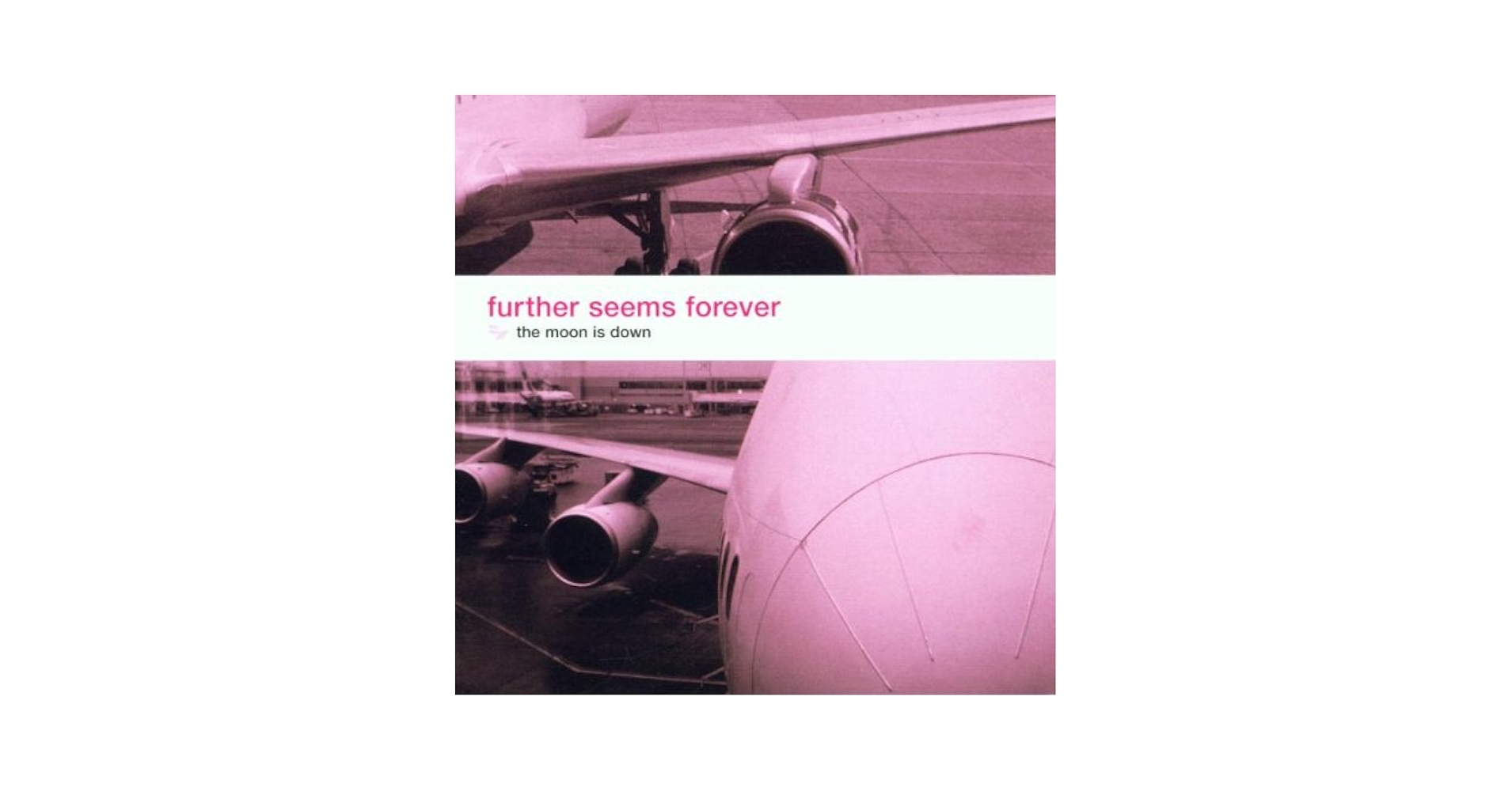 洋楽 further seems forever - the moon is down The Moon Is Down (album) - Wikipedia