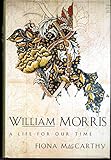 William Morris: A Life for Our Time