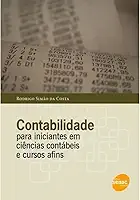 Contabilidade Para Iniciantes Em Cienias Contabeis E Cursos Afins
