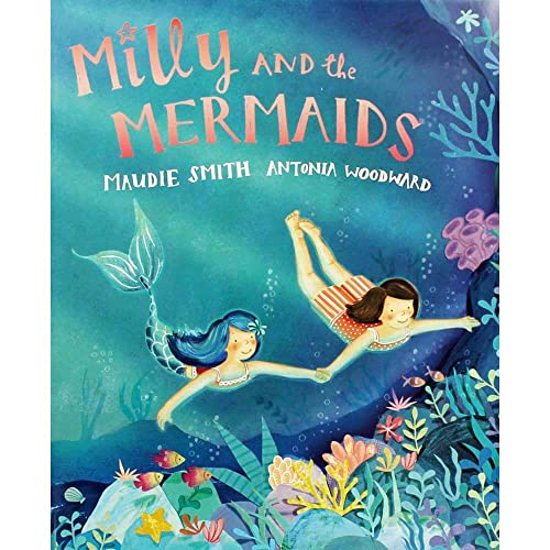 Maudie Smith Milly and the Mermaids