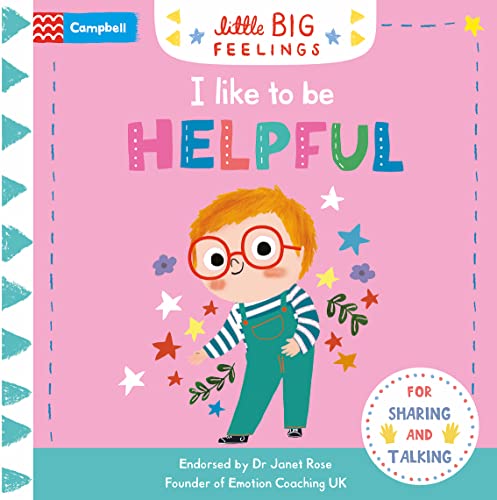 I Like To Be Helpful (Campbell Little Big Feelings)