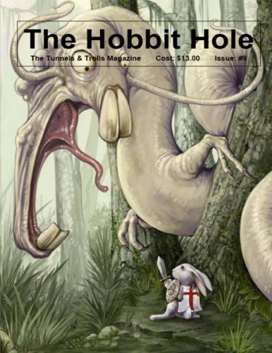 The Hobbit Hole #9: A Fantasy Gaming Magazine (Volume 9)