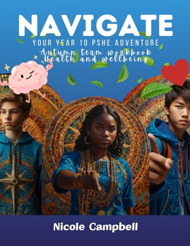 Navigate: Your Year 10 PSHE Adventure