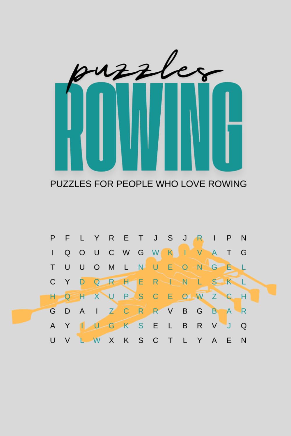 Rowing Puzzles: Puzzles to challenge anyone who loves Rowing