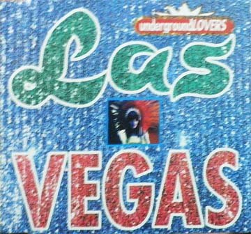 UNDERGROUND LOVERS - LAS VEGAS
