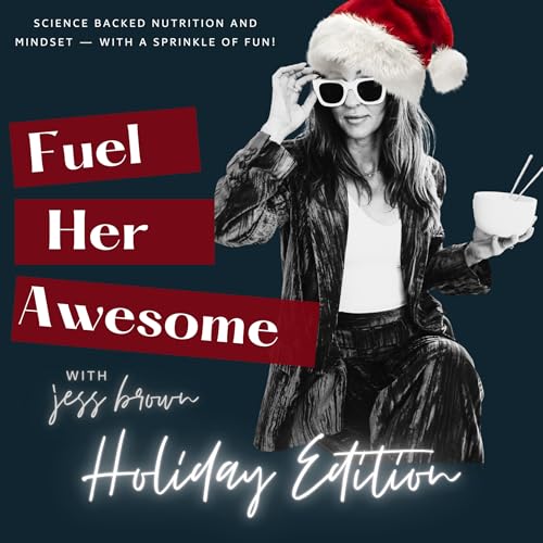 『Fuel Her Awesome- Food Freedom, Intuitive Eating, Empowered Eating, Overcoming Obsession With Weight Loss, Strength Training