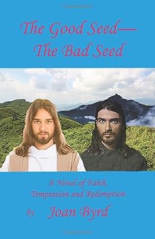 Paperback The Good Seed--The Bad Seed (Good Seed-Bad Seed) Book