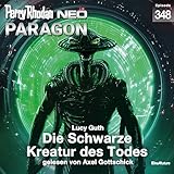  Kapitel 39 - Perry Rhodan Neo 348: Die Schwarze Kreatur des Todes