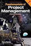 Fundamentals of Project Management: Tools and Techniques (1) (Project Management Series)