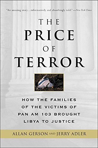 Bild: The Price of Terror: How the Families of the Victims of Pan Am 103 Brought Libya to Justice f�r 11,95 EUR bei amazon.de