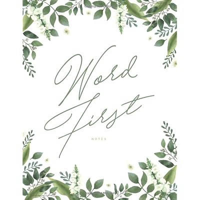 Word First Notes