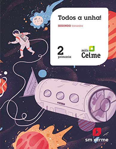Portada de Método Globalizado. ¡Todos a unha! 2 Primaria. 1 Trimestre. Pauta. Máis Celme