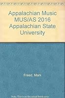 Appalachian Music MUS/AS 2016 Appalachian State University 0390862576 Book Cover