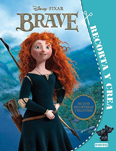 Brave. Recorta y Crea: Incluye recortables y pegatinas
