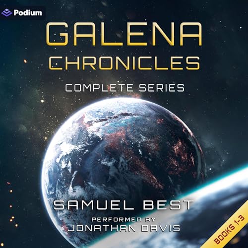 Galena Chronicles: The Complete Series Audiolibro Por Samuel Best arte de portada