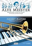 posaune alter  Alte Meister für Posaune und Klavier/Orgel: Beliebte Werke von Bach bis Schubert