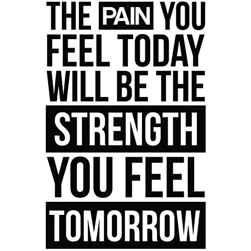 My Vinyl Story | The Pain You Feel Today Will Be The Strength You Feel Tomorrow | Motivational Large Gym Wall Decal Quote for Home Gym Workout Motivational Wall Art Fitness Decor Vinyl Removable Sticker