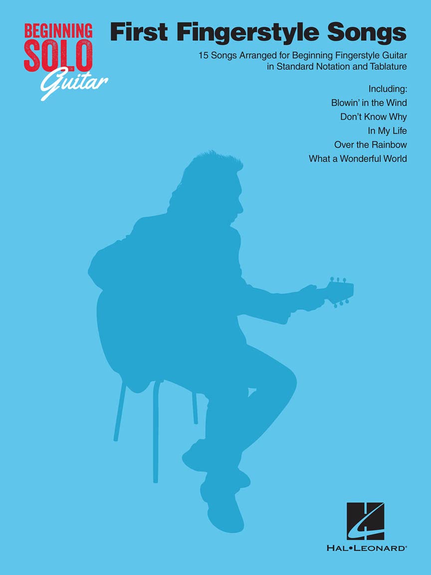 Beginning Solo Guitar: First Fingerstyle Songs: 15 Songs Arranged for Beginning Fingerstyle Guitar in Standard Notation and Tablature