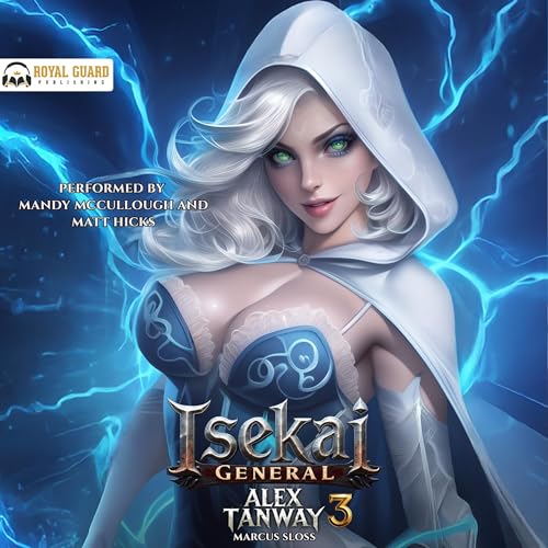 Isekai General 3: A LitRPG Fantasy Audiolibro Por Alex Tanway, Marcus Sloss arte de portada