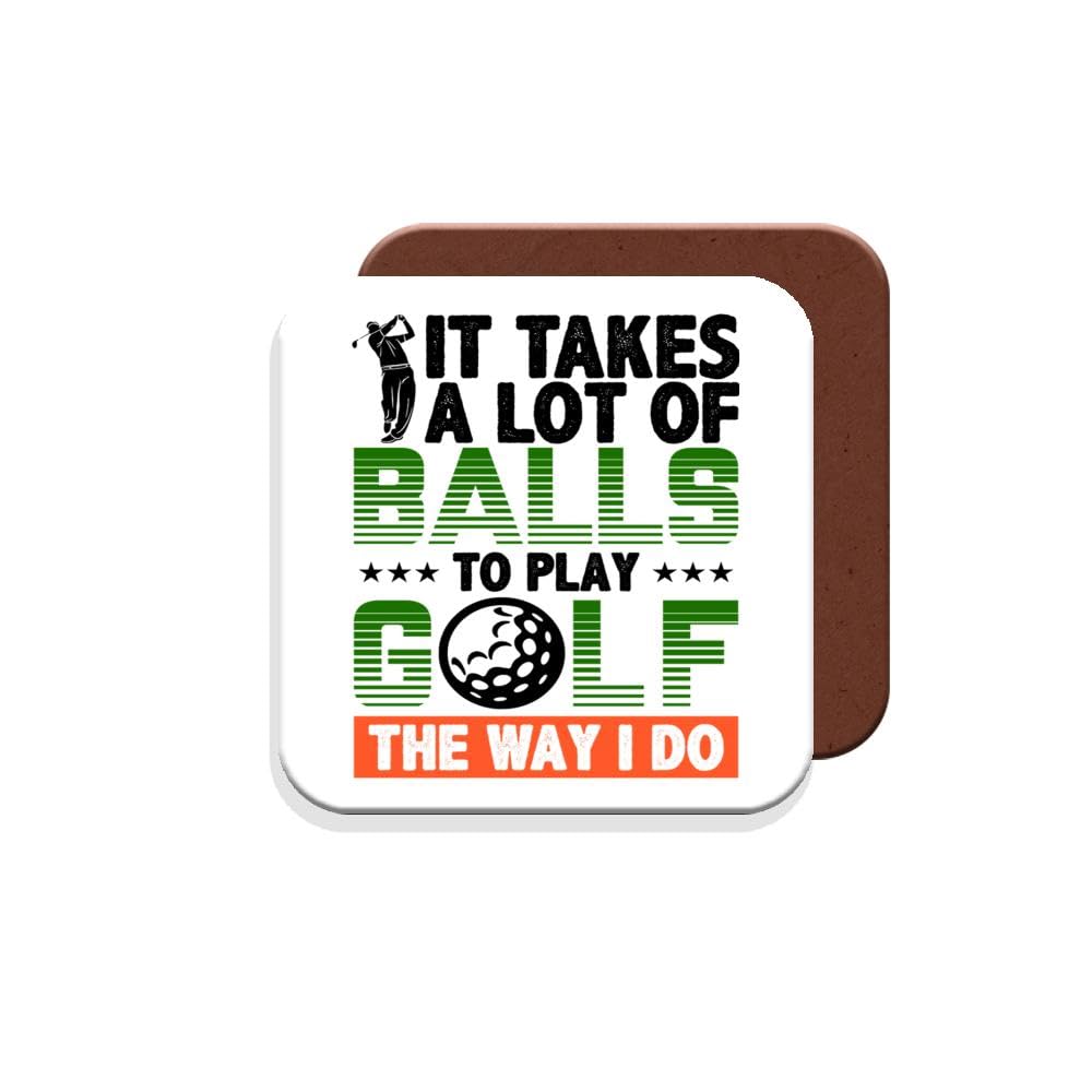 Muggz Coaster Gift For Golf/Golfer - It Takes A Lot Of Balls To Play Golf The Way I Do - Giftset - Made By In The Uk