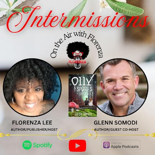 On the Air with Florenza Intermissions Featuring Glenn Somodi