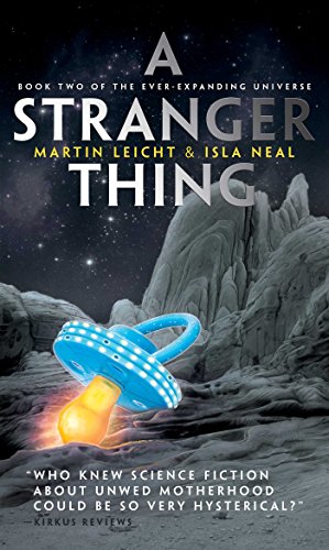A Stranger Thing (The Ever-Expanding Universe Book 2)
