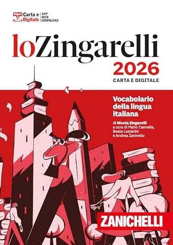 Zingarelli 2026. Vocabolario della lingua italiana. Con Contenuto digitale (fornito elettronicamente). Con Contenuto digitale per download