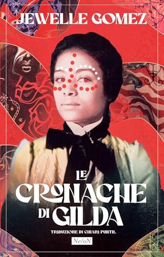 Le cronache di Gilda (Italian Edition)