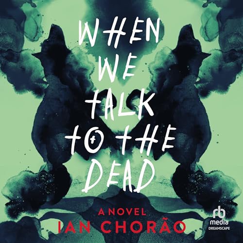 Page de couverture de When We Talk to the Dead