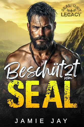 Beschützt vom SEAL: Eine würzige militärische Liebesgeschichte (SEAL Unit: Legacy (Deutsch) 1) für 3,99 EUR bei amazon.de Bild: Beschützt vom SEAL: Eine würzige militärische Liebesgeschichte (SEAL Unit: Legacy (Deutsch) 1) für 3,99 EUR bei amazon.de