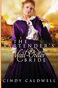 The Bartender's Mail Order Bride - Book #3 of the Wild West Frontier Brides