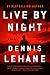 Live by Night: A Novel (Coughlin Series Book 2)