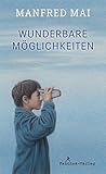 Cover zum Buch Wunderbare Möglichkeiten