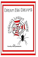 Dyslexic's Writing Journal 1087445302 Book Cover