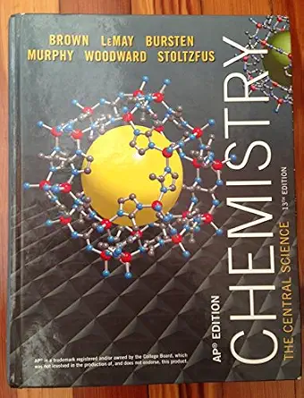 Chemistry: The Central Science, AP Edition